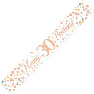 Sparkling Fizz 30th Rose Gold Holographic Birthday Banner